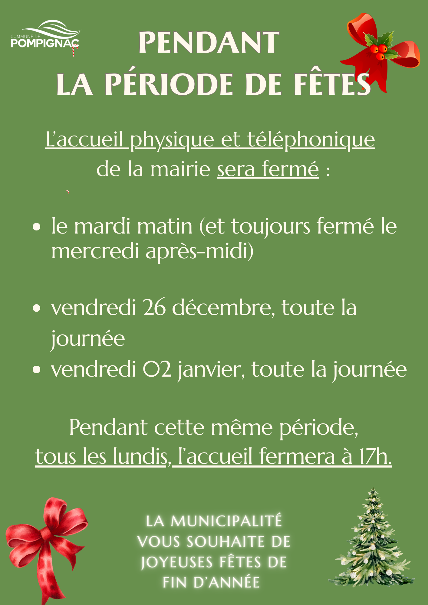 Horaires accueil Fêtes 2025