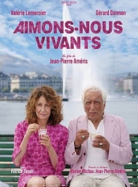 AIMONS-NOUS VIVANTS (CINÉ THÉ)
