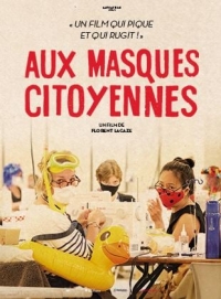 AUX MASQUES CITOYENNES