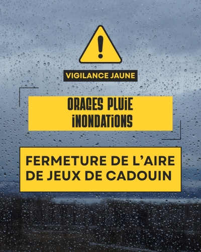 FERMETURE AIRE DE JEUX DE CADOUIN