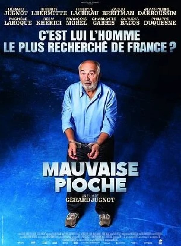 MAUVAISE PIOCHE (APR&Egrave;S-MIDI CIN&Eacute;)