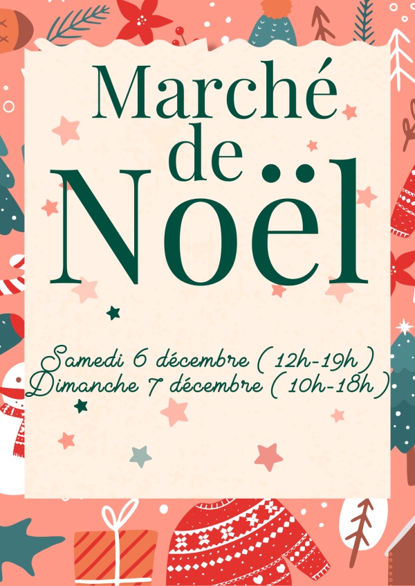 MARCHÉ de NOËL 06 et 07 décembre