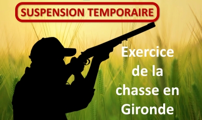Suspension temporaire de l&#039;exercice de la chasse en Gironde - Arrêté préfectoral du 9 septembre 2022