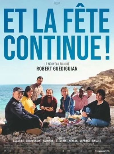 ET LA FÊTE CONTINUE (CINÉ THÉ)