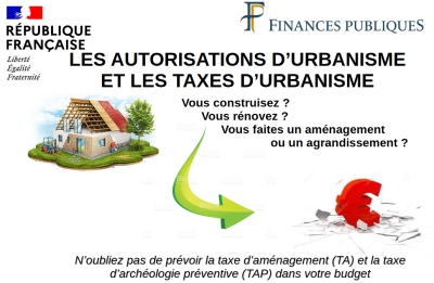 Autorisation d&#039;urbanisme - TA et TAP - Deux taxes à ne pas oublier