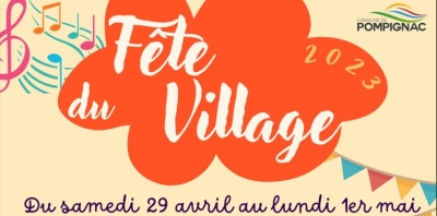 LA FÊTE DU VILLAGE C'EST LE WEEK-END PROCHAIN !